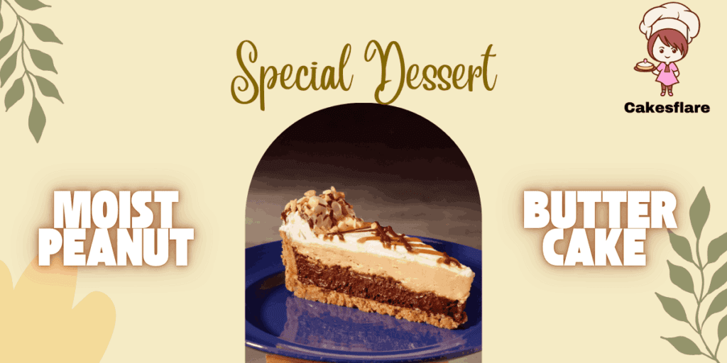 How to Make the Best Moist Peanut Butter Cake Recipe Ever!