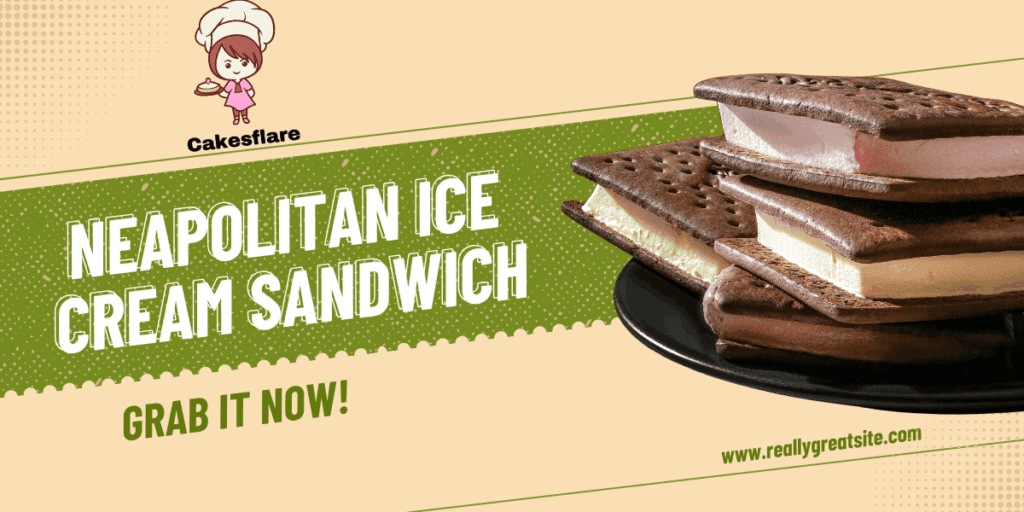 Neapolitan Ice Cream Sandwich: Chocolate, Vanilla & Strawberry Bliss!